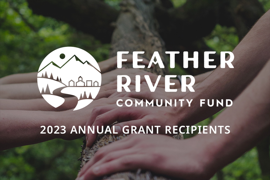 Feather River Community Fund 2023 Annual Grant Recipients